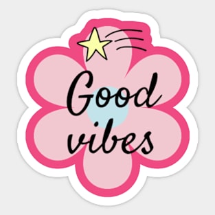 Good vibes Sticker